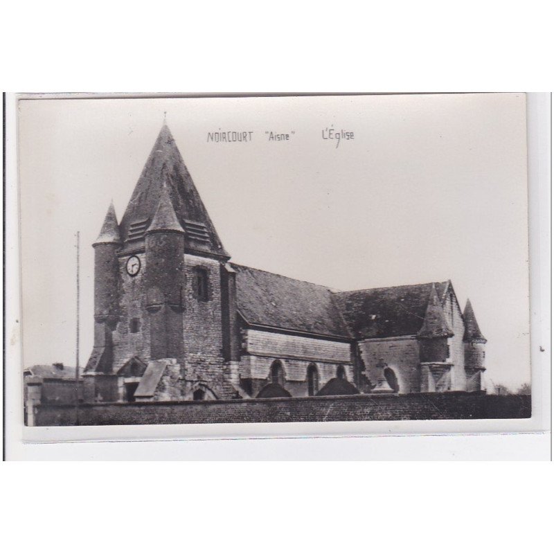 NOIRCOURT : l'eglise - tres bon etat