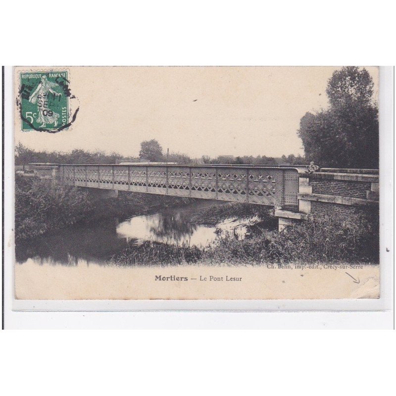 MORTIERS : le pont lesur - etat