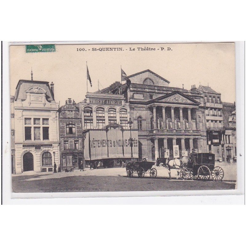 St-QUENTIN : le theatre - très bon état