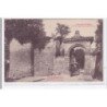 COUCY-le-CHATEAU : la porte du chauny (exterieur) - tres bon etat