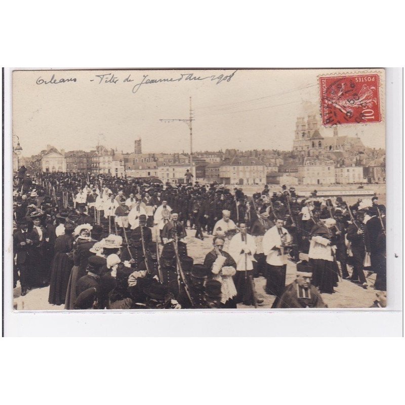 ORLEANS : carte photo des fêtes de Jeanne d'Arc en 1908 - très bon état