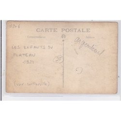 ARGENTEUIL (voir Sartrouville) : carte photo d'une fête """"les enfants du plateau""""- très bon état