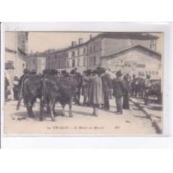 CHALAIS: le bétail au marché - état