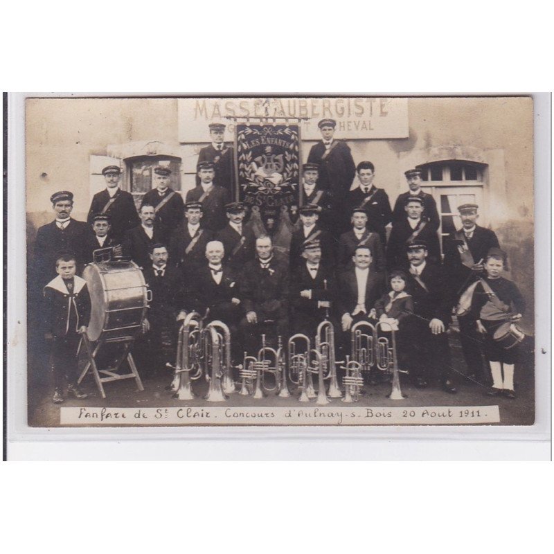 AULNAY sous BOIS : carte photo de la fanfare de Saint Clair (Orne) au concours d'Aulnay - très bon état