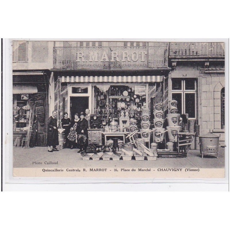 CHAUVIGNY : quincaillerie MARROT - très bon état