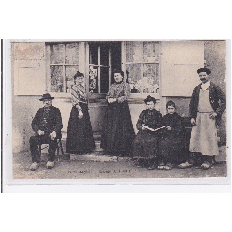 VILLIE MORGON : l'épicerie Julliard (marchand de cartes postales) - très bon état (timbre abimé)