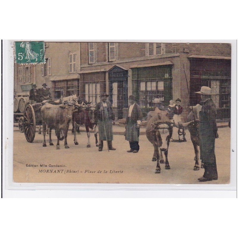 MORNANT : un attelage sur la place de la Liberté (édition toillée) - très bon état (point de colle au dos)