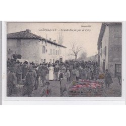 CHENELETTE : grande rue un jour de foire (cochons) - très bon état