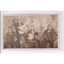 NICE : carte photo d'un orchestre (Paul BEUSCHER (accordeon) - très bon état