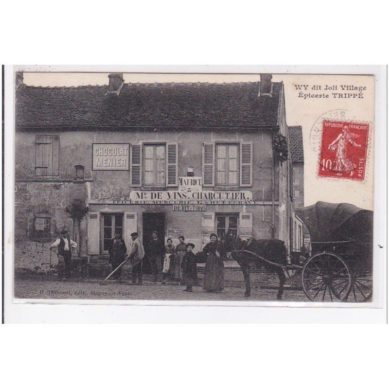WY dit Joli village : l'épicerie TRIPPE avec l'attelage de livraison - très bon état