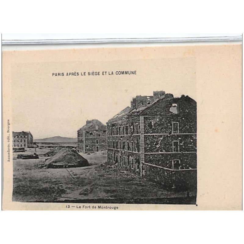 MONTROUGE : Paris après le Siège et la Commune, Le Fort de Montrouge - très bon état