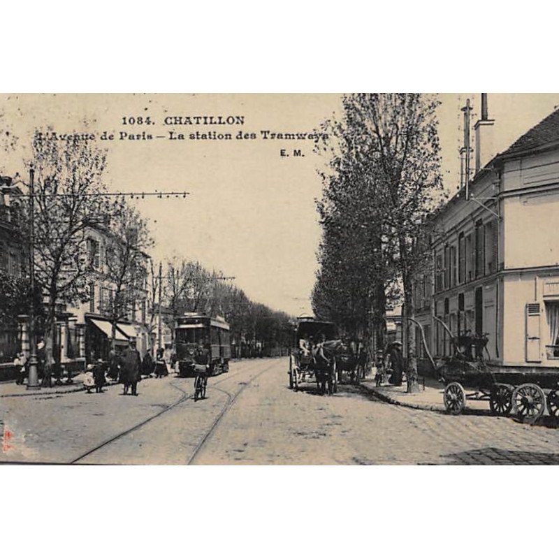 CHATILLON : L'avenue de Paris, La Station des tramways - très bon état CHATILLON : L'avenue de Paris, La Station des tramways - très bon état