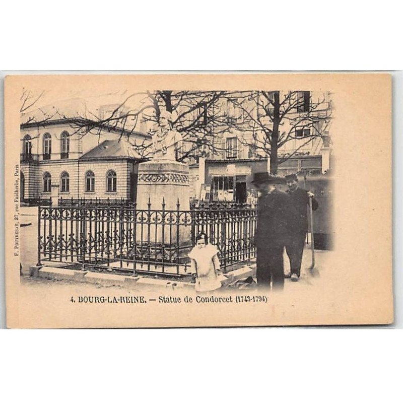 BOURG LA REINE : Statue de Condorcet - très bon état