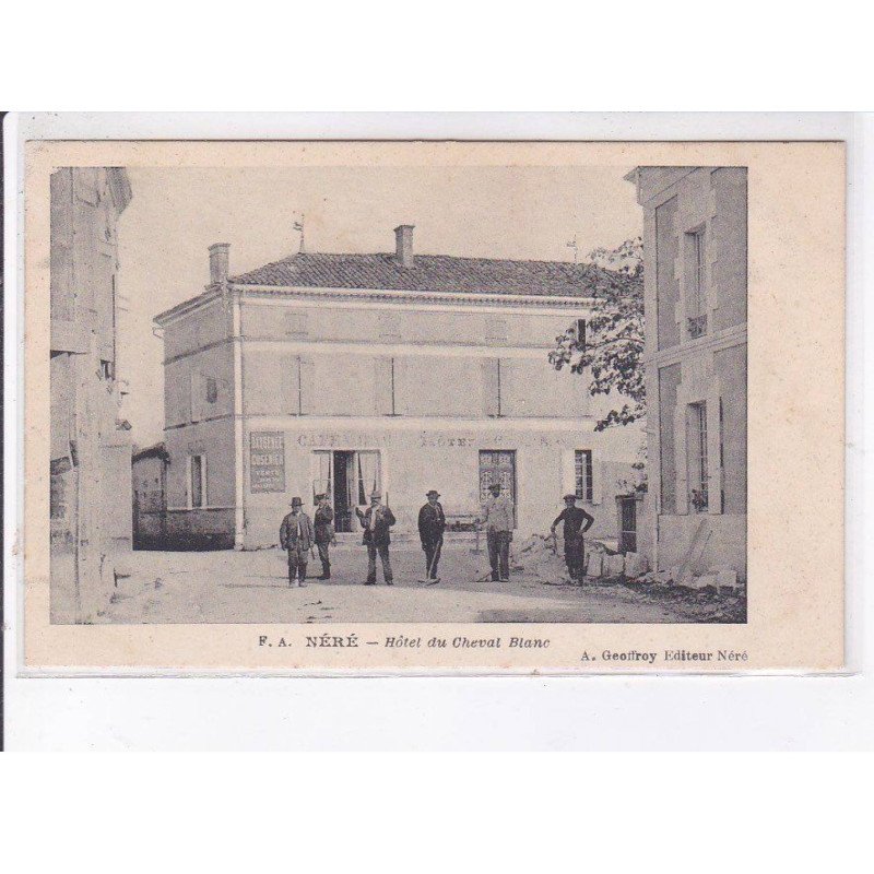 NERE: hôtel du cheval blanc - très bon état