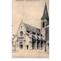 BAGNEUX : L'Eglise - très bon état