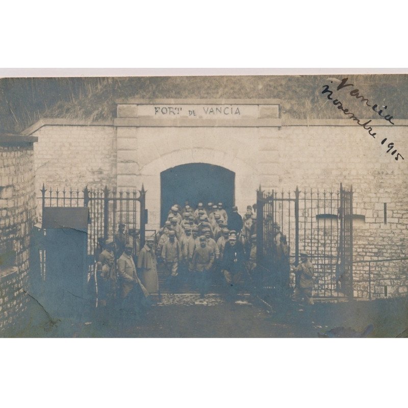 VANCIA : Militaires sortant du Fort de Vancia - très bon état