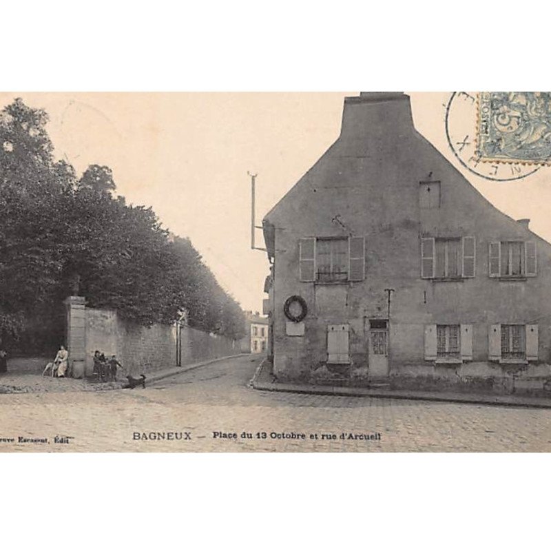 BAGNEUX : Place du 13 Octobre et rue d'Arcueil - très bon état