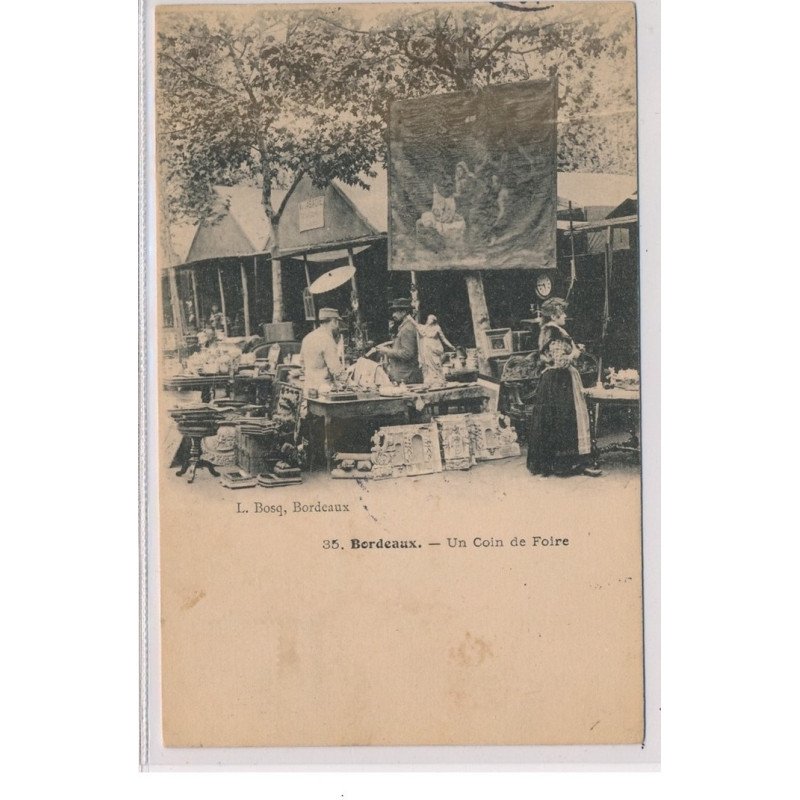 BORDEAUX : Un coin de Foire - très bon état