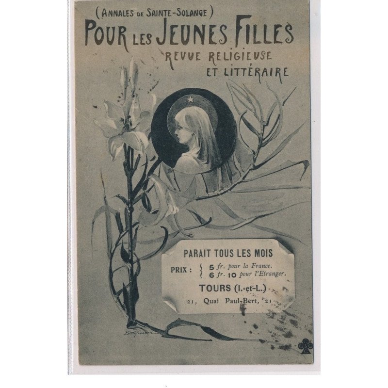 SAINT-SOLANGE : Pour les Jeunes Filles, Revue religieuse et Litteraire - très bon état