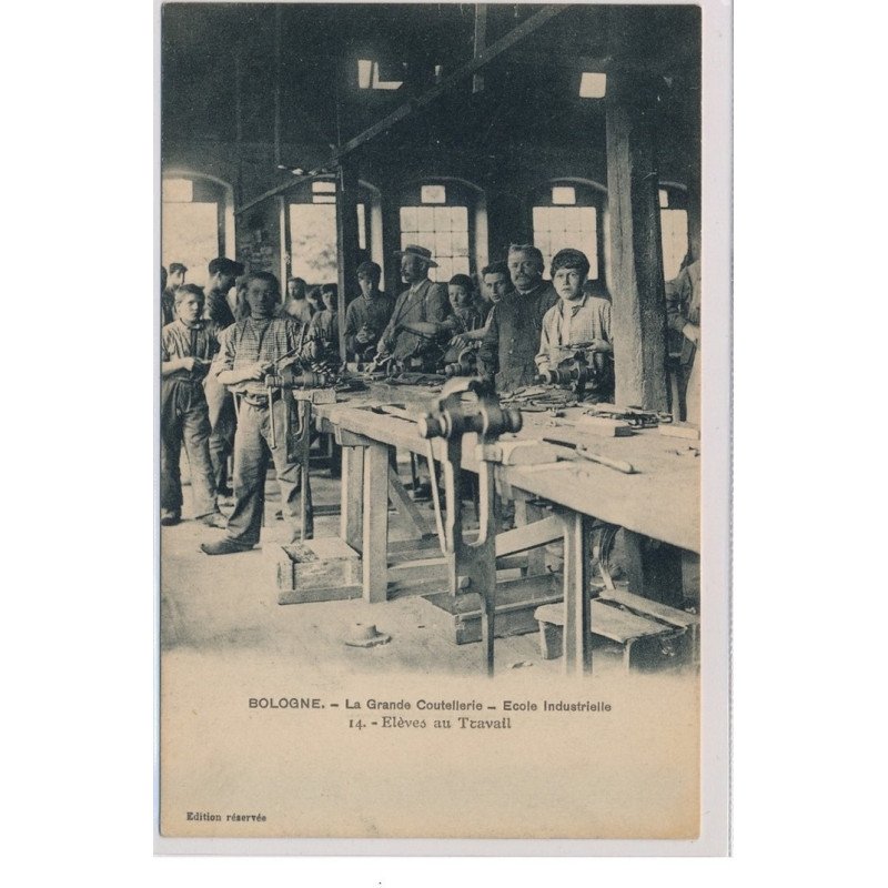 BOLOGNE : La Grande Coutellerie, Ecole Industrielle, Elèves au Travail - très bon état