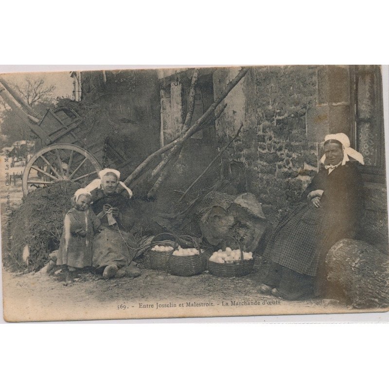 Entre JOSSELIN et MALESTROIT : La Marchande d'oeufs - très bon état