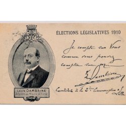 LILLE : Elections Législatives 1910, Léon Dambrine, adjoint au Maire, candidat - très bon état