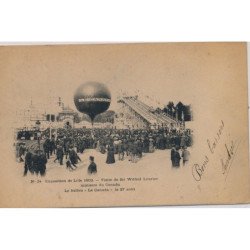 LILLE : Exposition de 1902, Visite de Sir Wilfrid Laurier, Mnistre du Canada, le Ballon """"Le Canada"""" - état