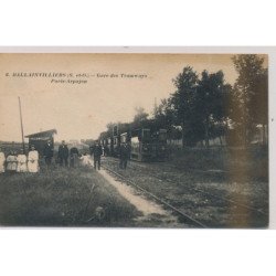 BALLAINVILLIERS : Gare des Tramways, Paris-Arpajou - très bon état