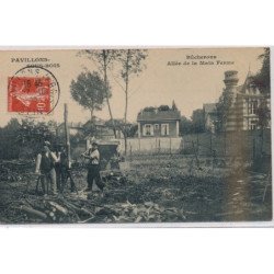 PAVILLONS-SOUS-BOIS : Bûcherons Allée de la Main Ferme - très bon état