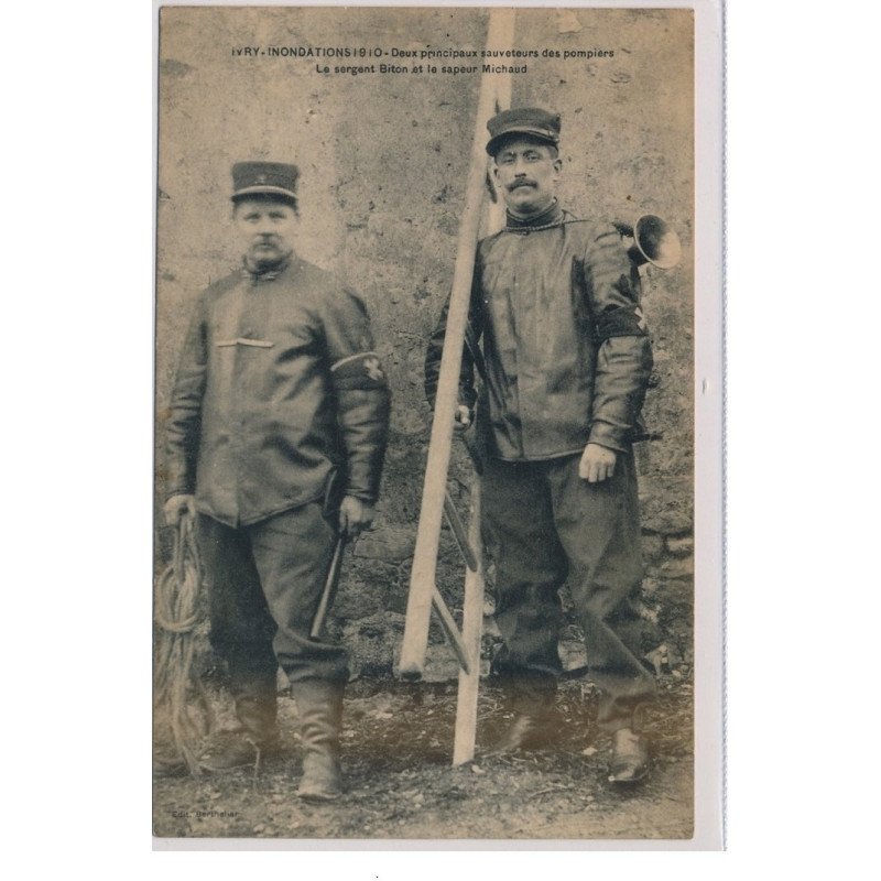 IVRY : Inondations 1910 deux principaux sauveteur des pompiers, le Sergent Biton et le sapeur Michaud - très bon état