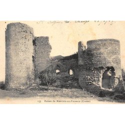 MONTEIL-au-VICOMTE : ruines - tres bon etat