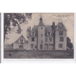 MONTLUCON : le chateau des liets - tres bon etat