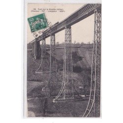 ALLIER : pont sur la bouble - tres bon etat