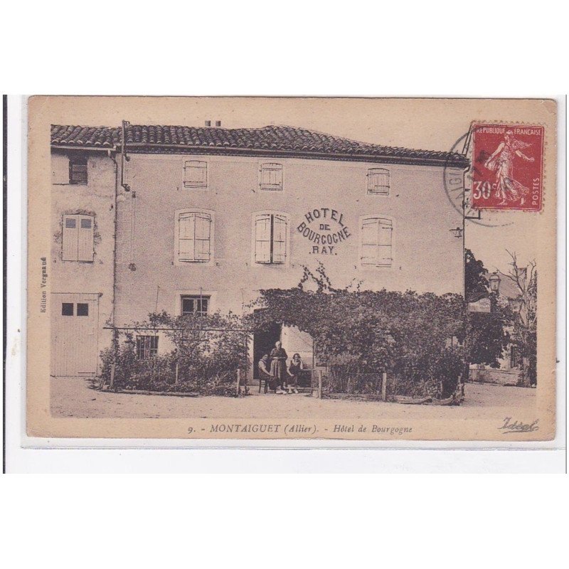 MONTAIGUET : hotel de bourgogne - etat