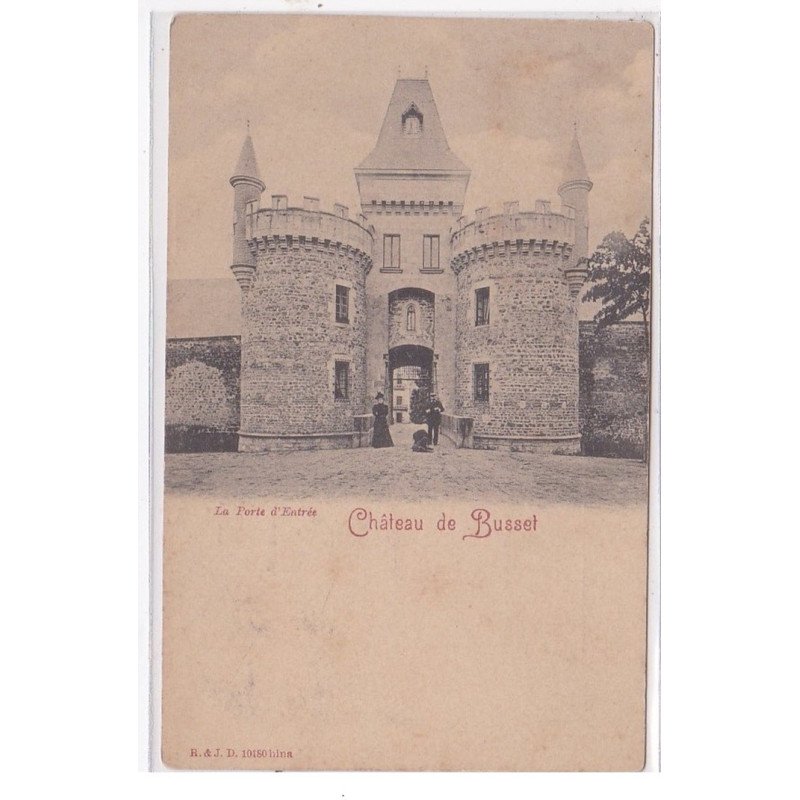 BUSSET : chateau de busset, la porte d'entrée - tres bon etat
