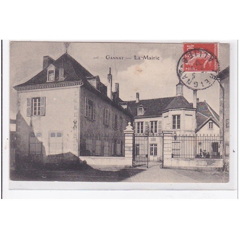 GANNAT : la mairie - etat
