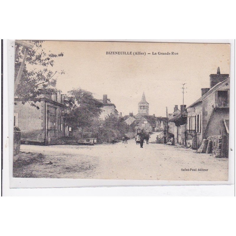 BIZENEUILLE : la grande rue - tres bon etat