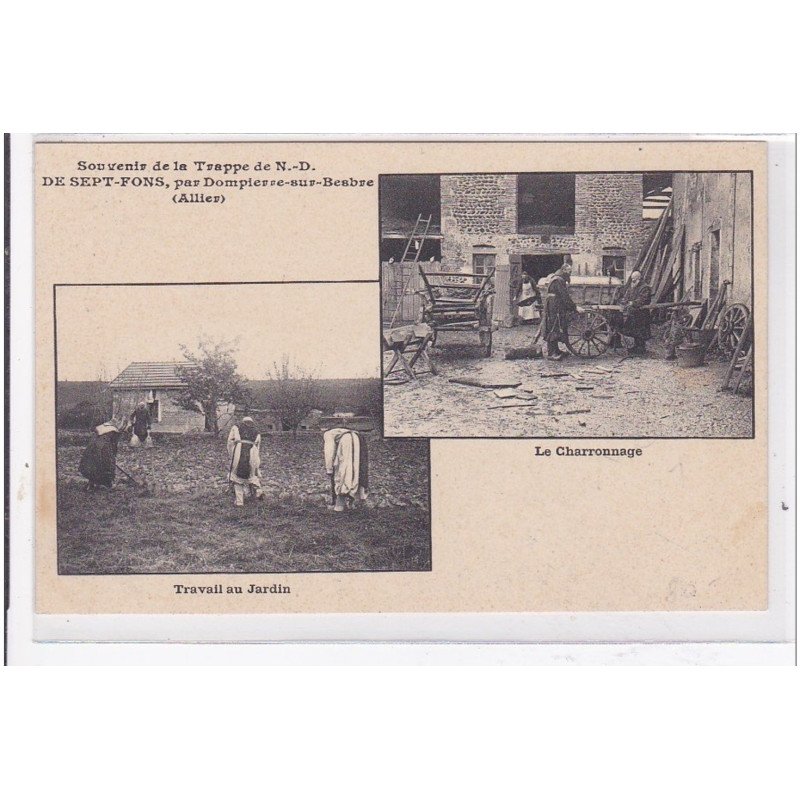 SEPT-FONS : travail au jardin, le charronnage - tres bon etat