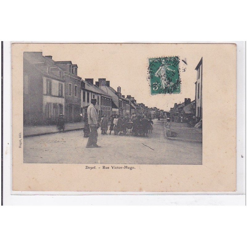 DOYAT : rue victor-hugo - tres bon etat