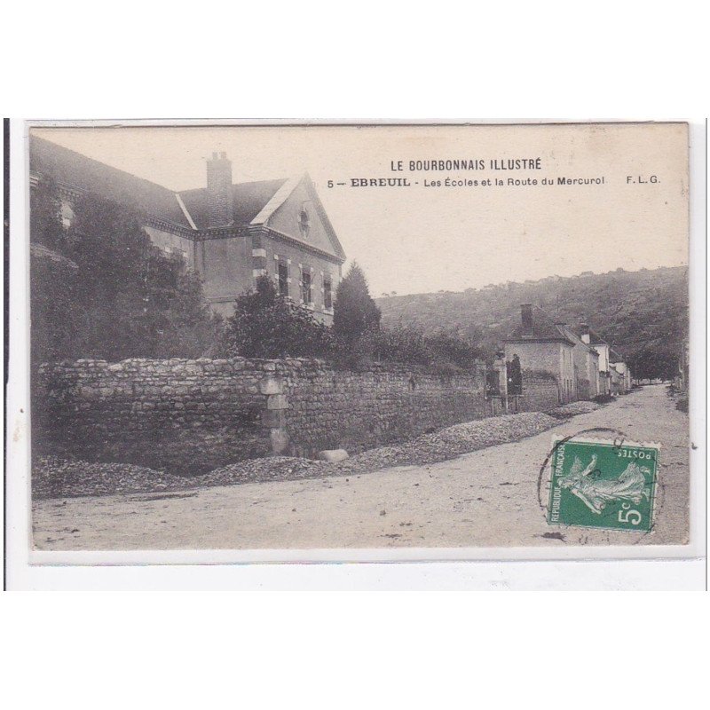 EBREUIL : les ecoles et la route du mercuroi - etat