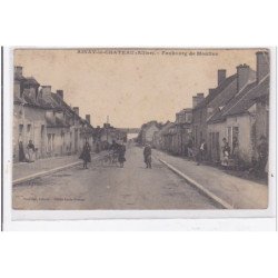 AINY-le-CHATEAU : faubourg de moulins - etat