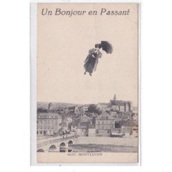 MONTLUCON : un bonjour en passant (surrealisme) - tres bon etat