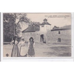 BUSSET : la ferme du chateau et paysannes en costumes du pays - tres bon etat