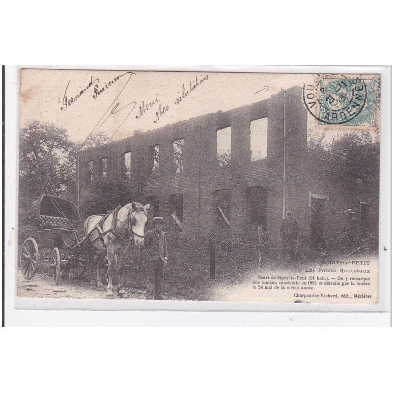 SIGNY-le-PETIT : les fosses rousseaux - etat