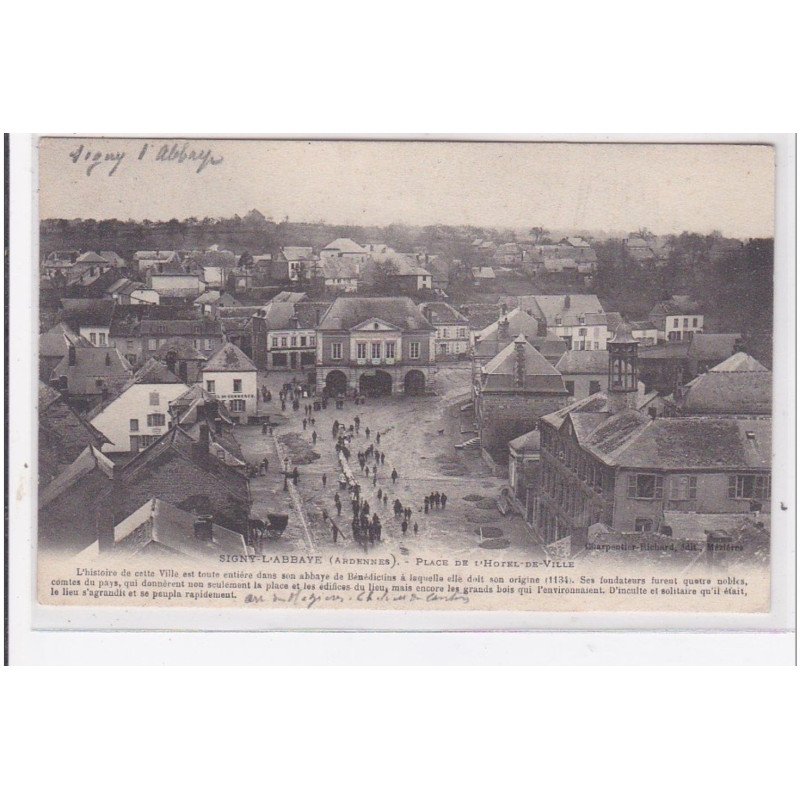 SIGNY-L'ABBAYE : place de l'hotel-de-ville - tres bon etat
