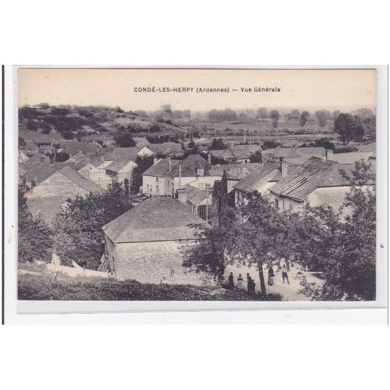 CONDE-les-HERPY : vue generale - tres bon etat