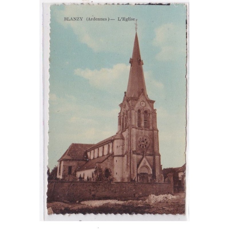 BLANZY : l'eglise - tres bon etat