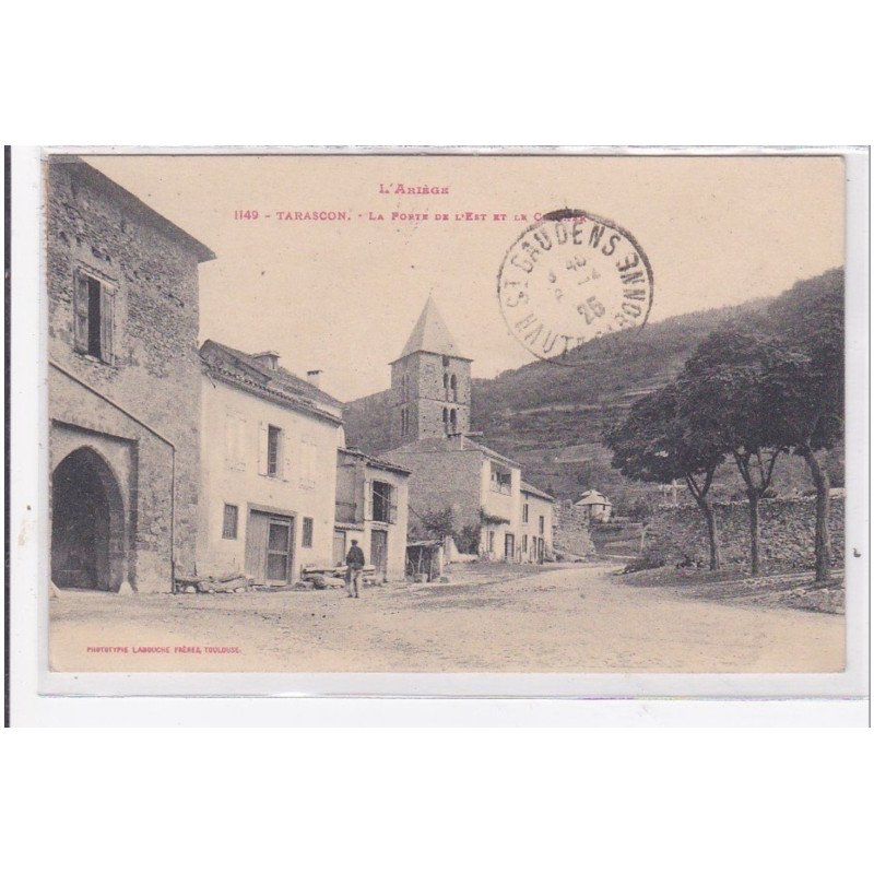 TARASCON : la porte de l'est - tres bon etat