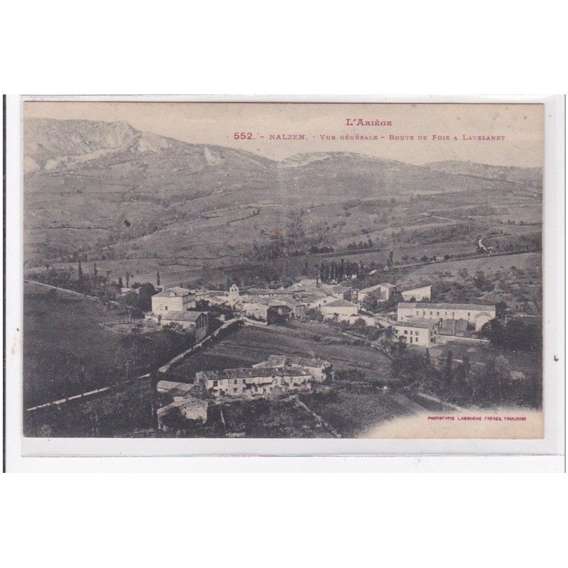 NALZEN : vue generale, route de foix a lavelanet - tres bon etat