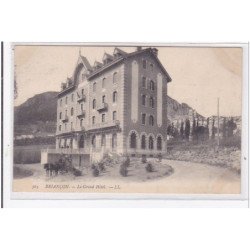 BRIANCON : le grand hotel - tres bon etat